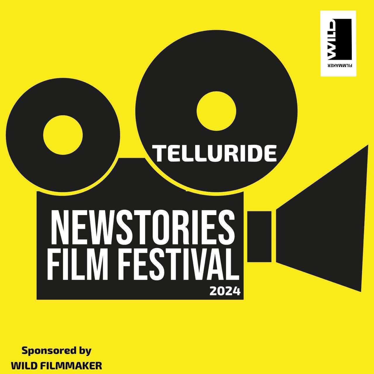 TELLURIDE NEW STORIES FILM FESTIVAL 2024 Wild Filmmaker