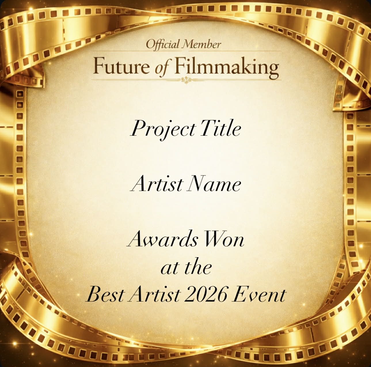 Book Your OFFICIAL MEMBER CERTIFICATION – FUTURE OF FILMMAKING, BEST ARTIST 2026!